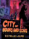 City of Hooks and Scars, Volume 2